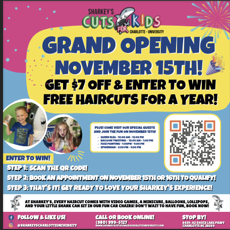 11/15 & 11/16 - Grand Opening of Sharkey's Kids Haircut in Charlotte University